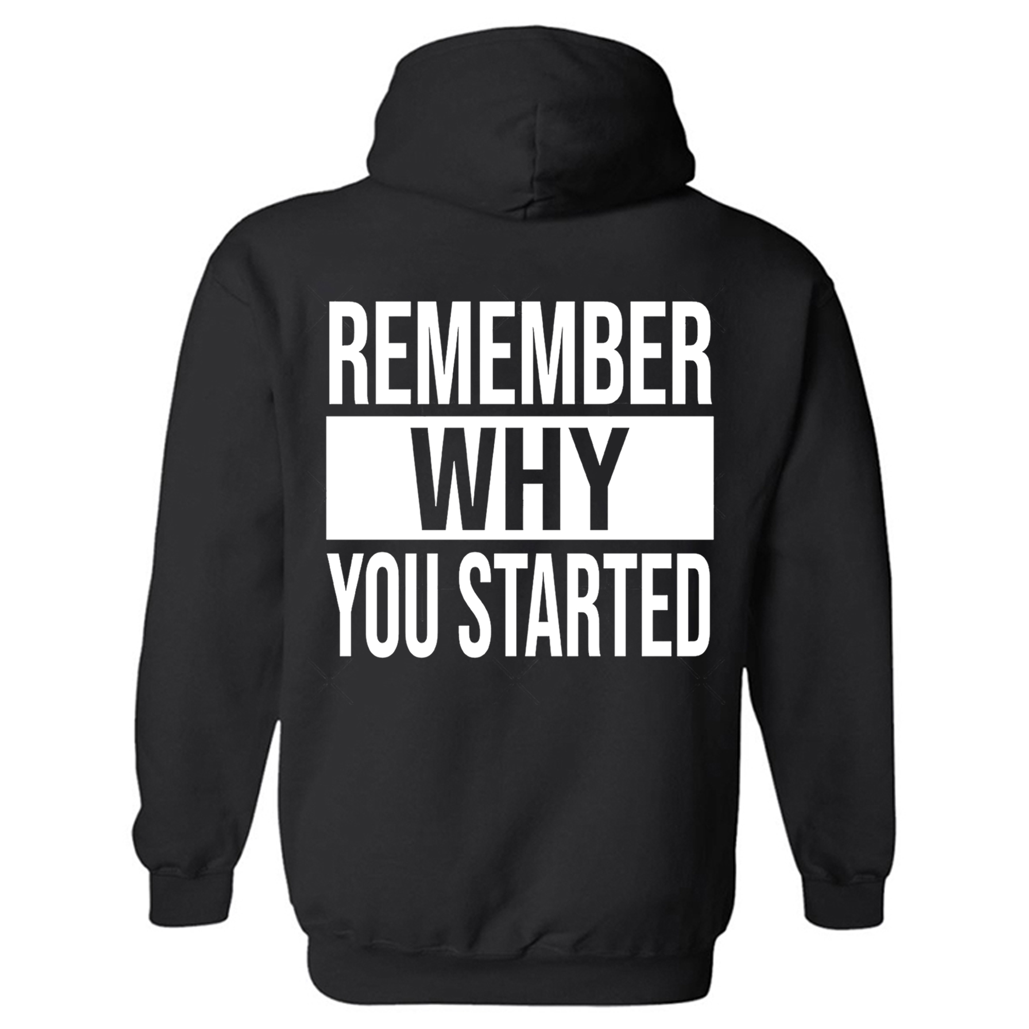 Remember Why You Started Printed Women's Hoodie