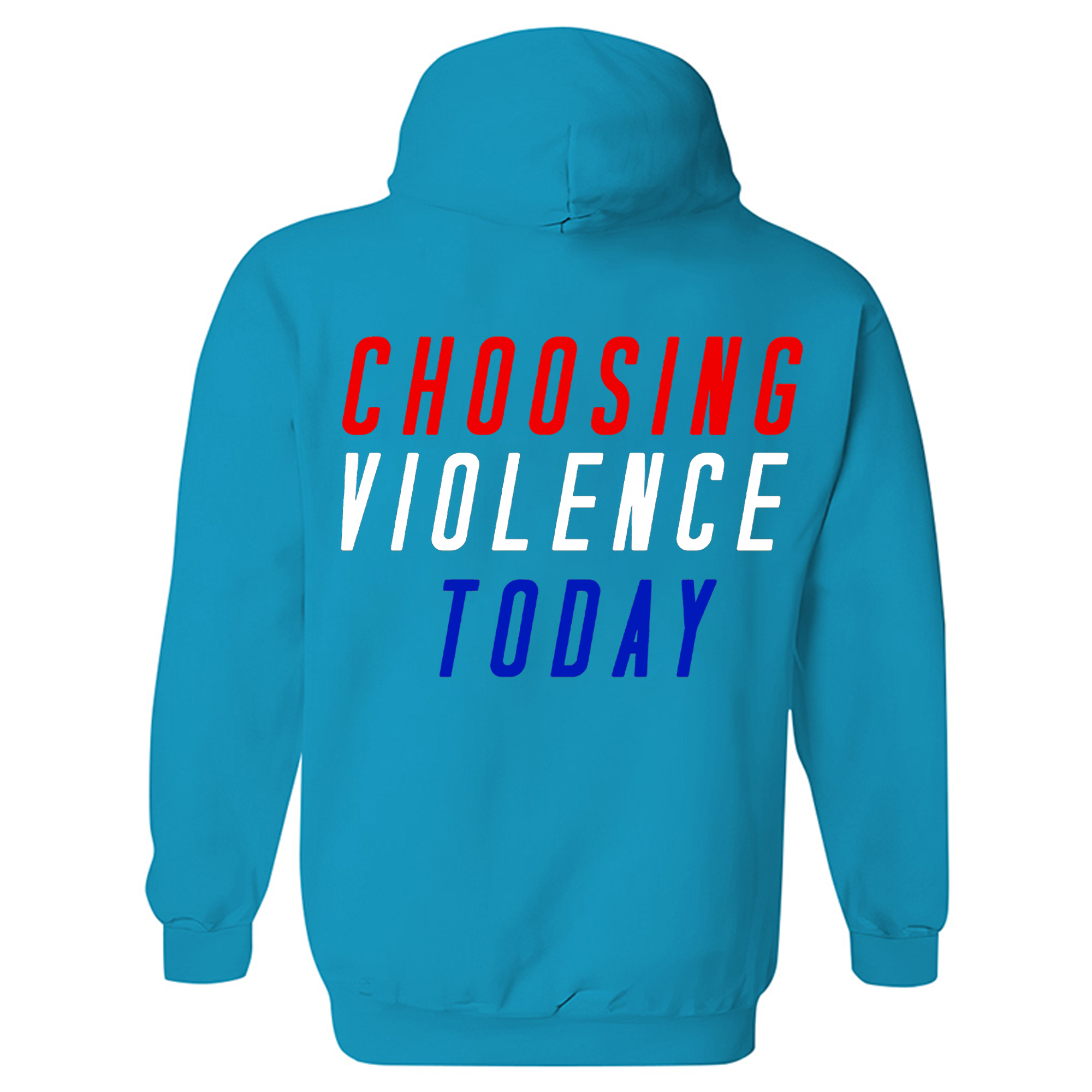 Choosing Violence Today Printed Women's Hoodie