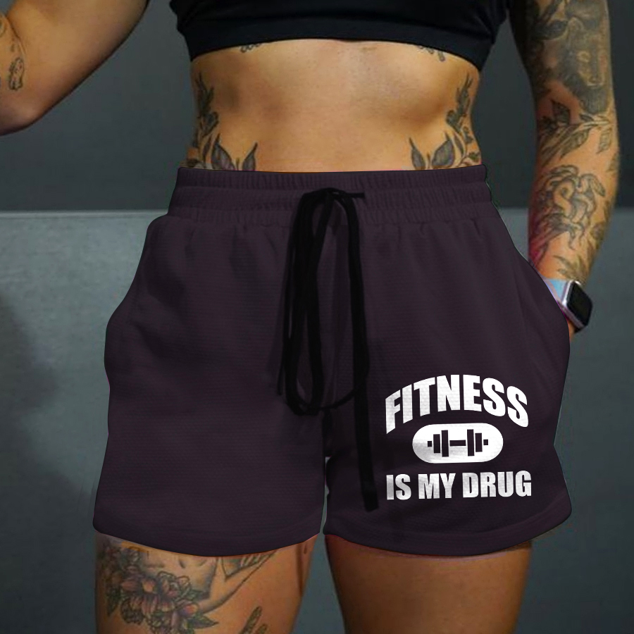 Fitness Is My Drug Printed Casual Women's Shorts-traneing