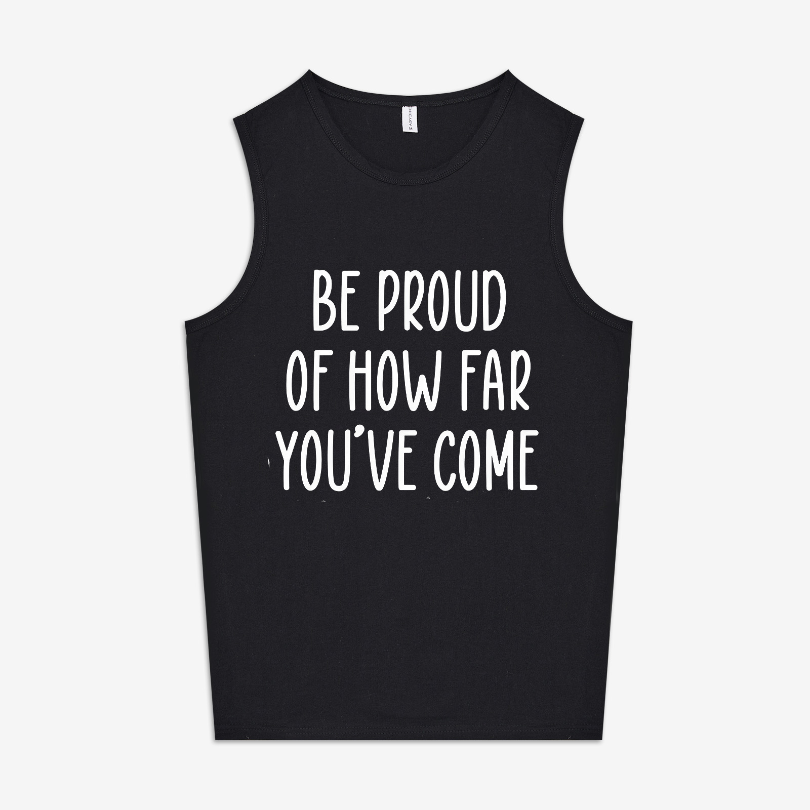 Be Proud Of How Far You've Come Printed Women's Vest