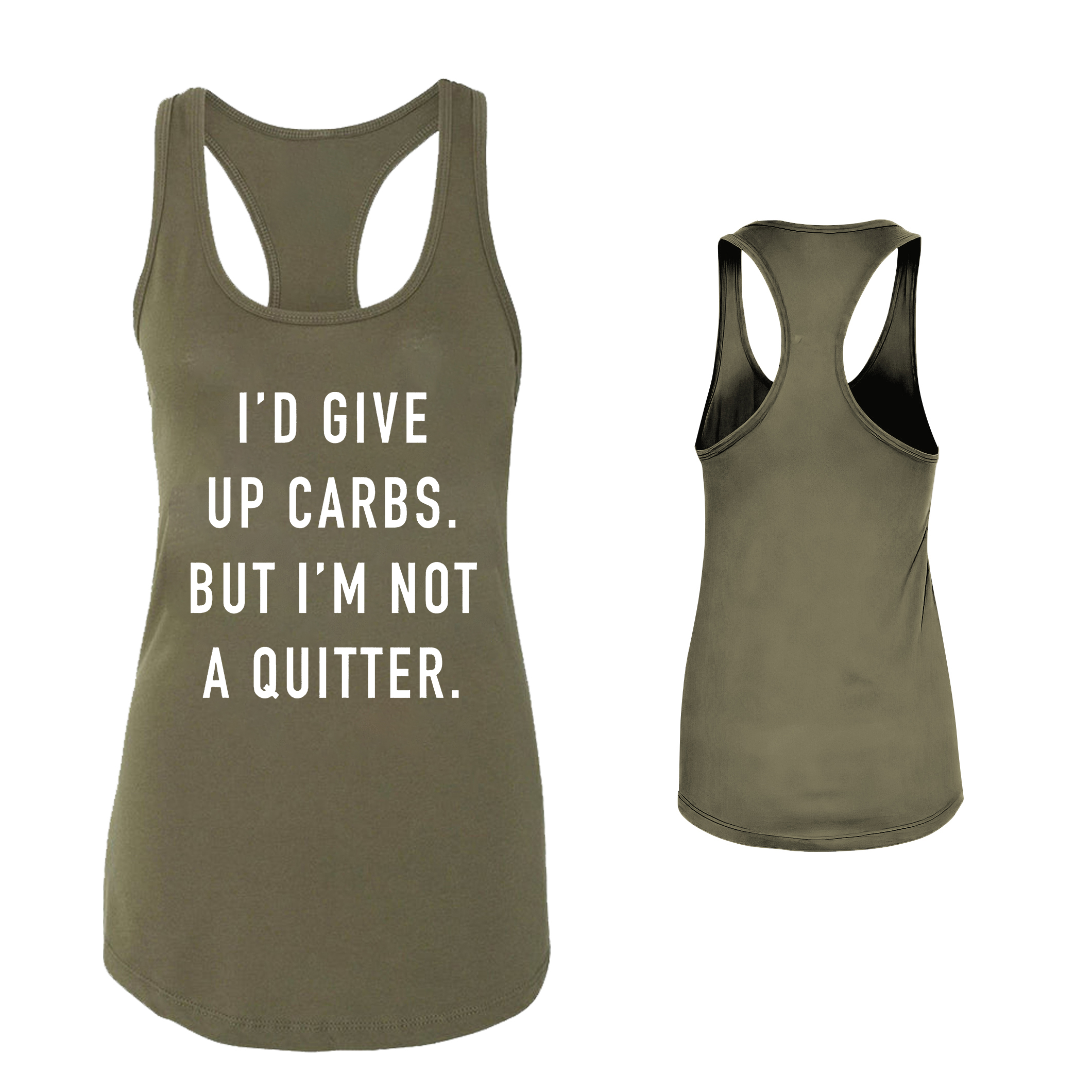 I'd Give Up Carbs. But I'm Not A Quitter Print Women's Tank Top