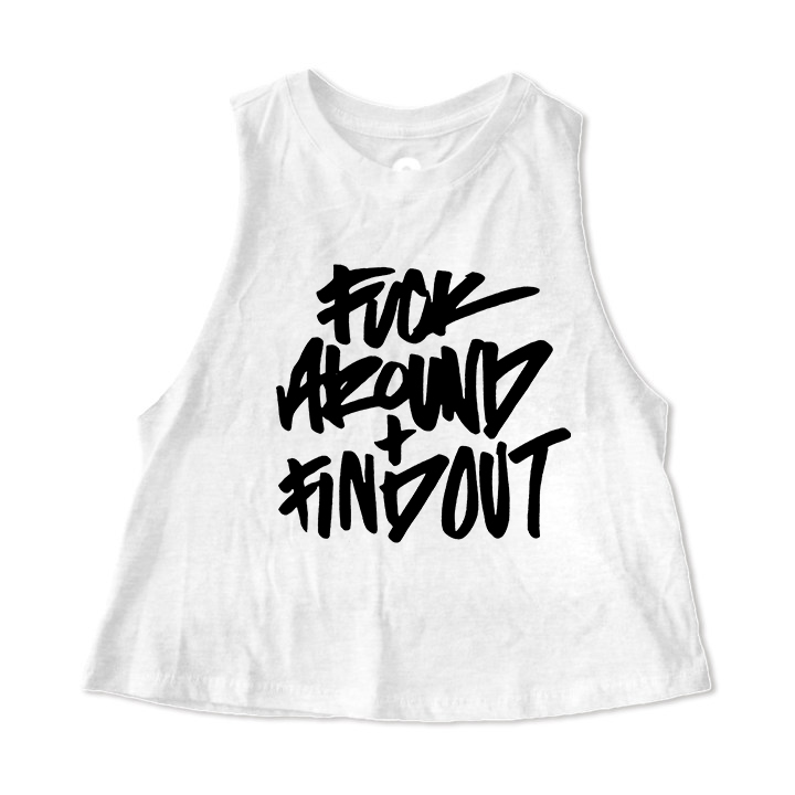 Fuck Around + Find Out Print Women's Crop Top -traneing
