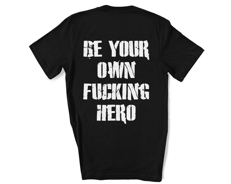 Be Your Own Fucking Hero Printed Women's Loose T-shirt-traneing