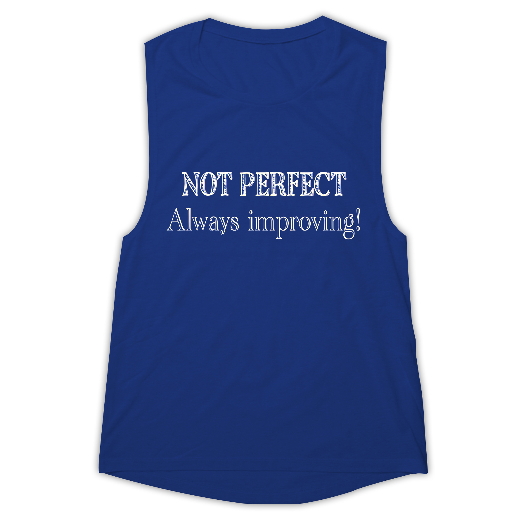 No Perfect Always Improving Printed Women's Vest