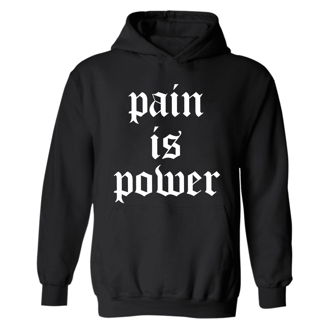 Pain Is Power Printed Women's Hoodie