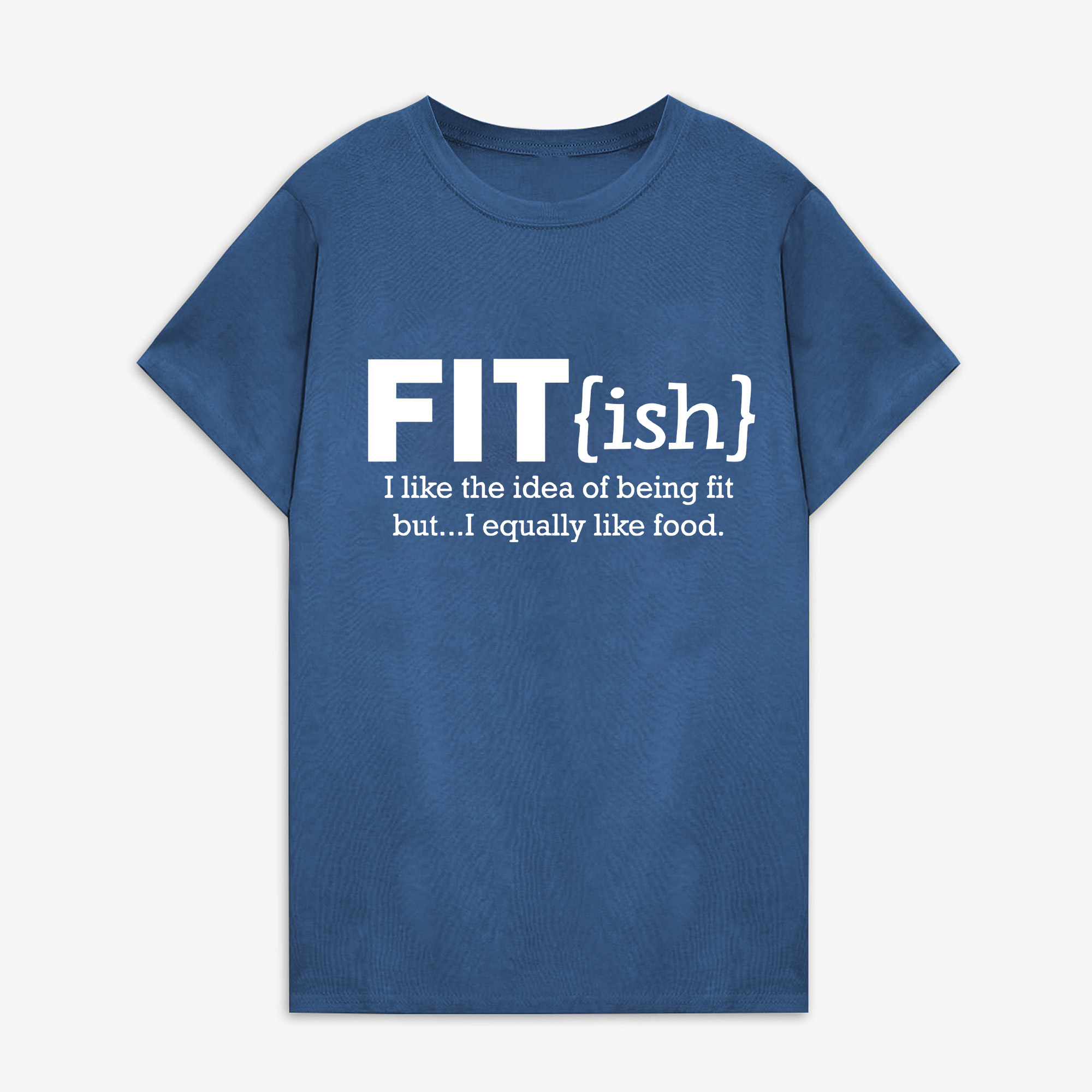 I Like The Idea Of Being Fit Printed Women's T-shirt