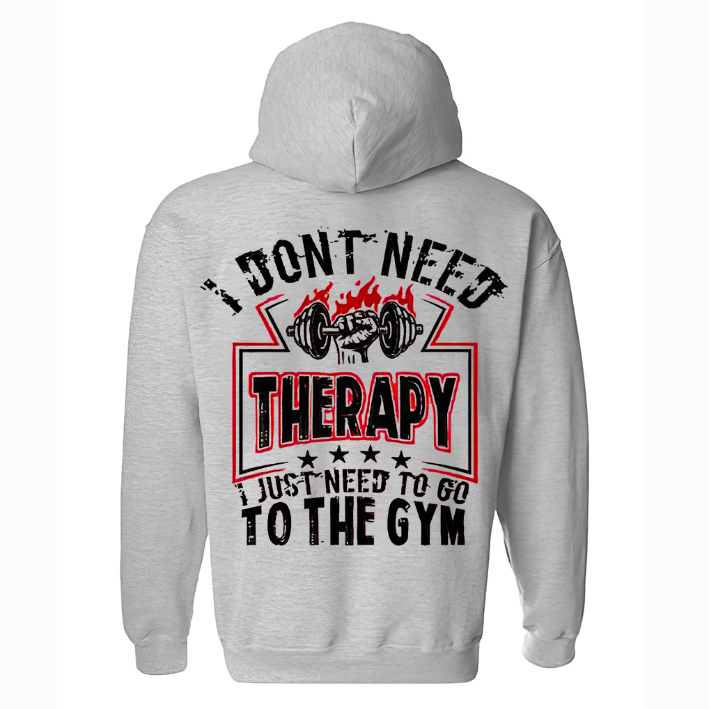 I Don't Need Therapy Printed Women's Hoodie
