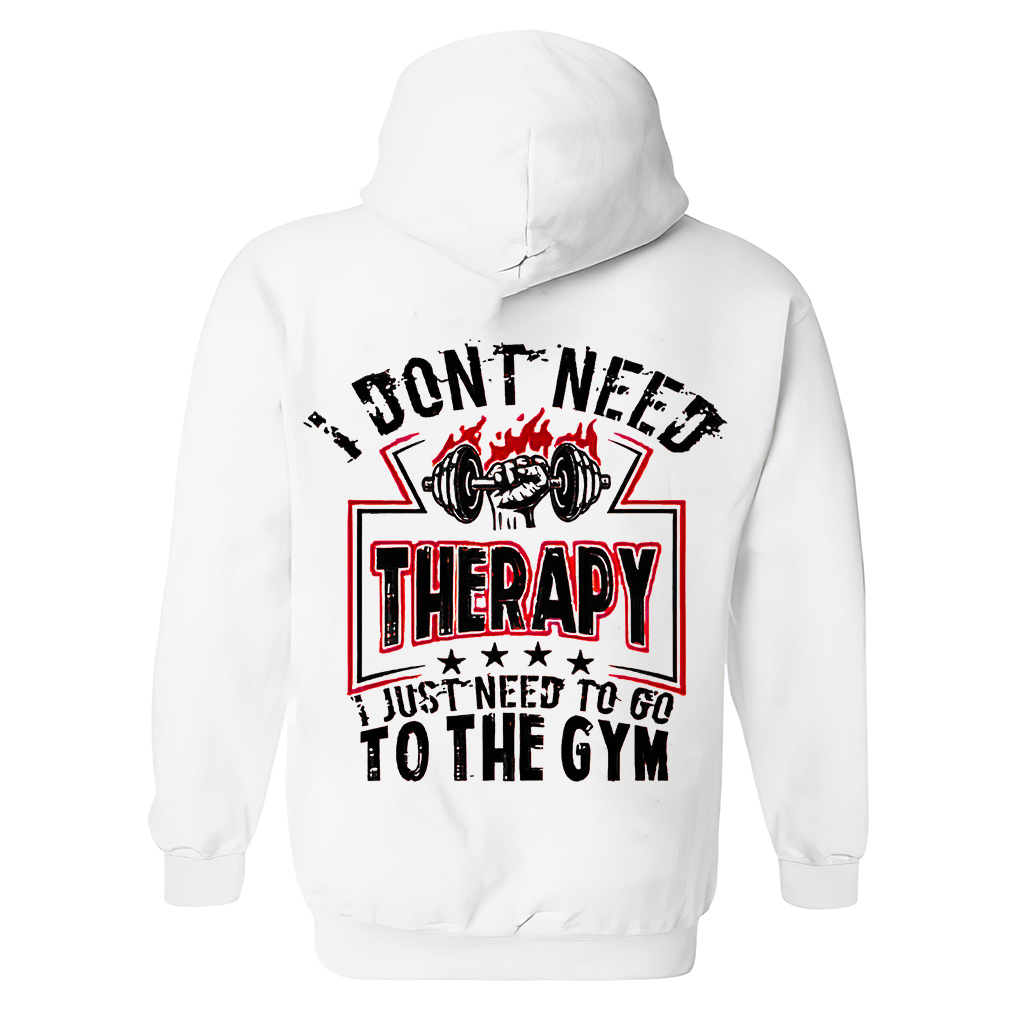 I Don't Need Therapy Printed Women's Hoodie