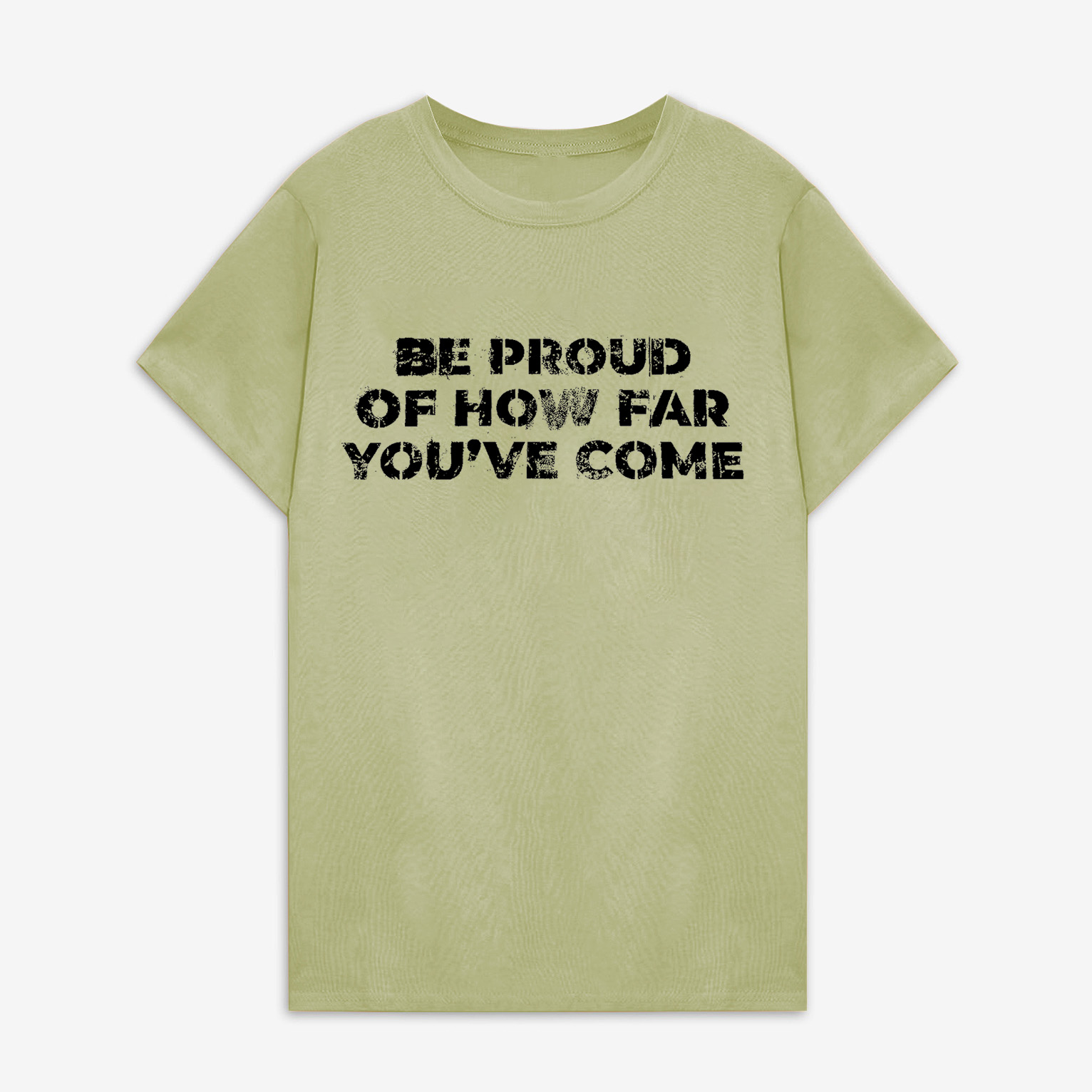 Be Proud Of How Far You've Come Printed Women's T-shirt Image - 5