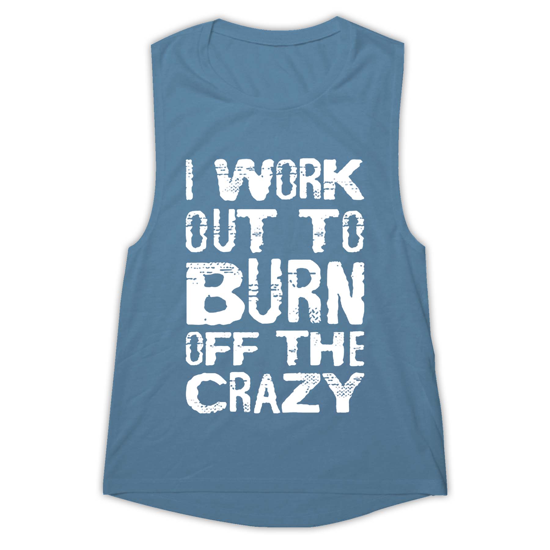I Work Out To Burn Off The Crazy Printed Women's Vest Image - 7