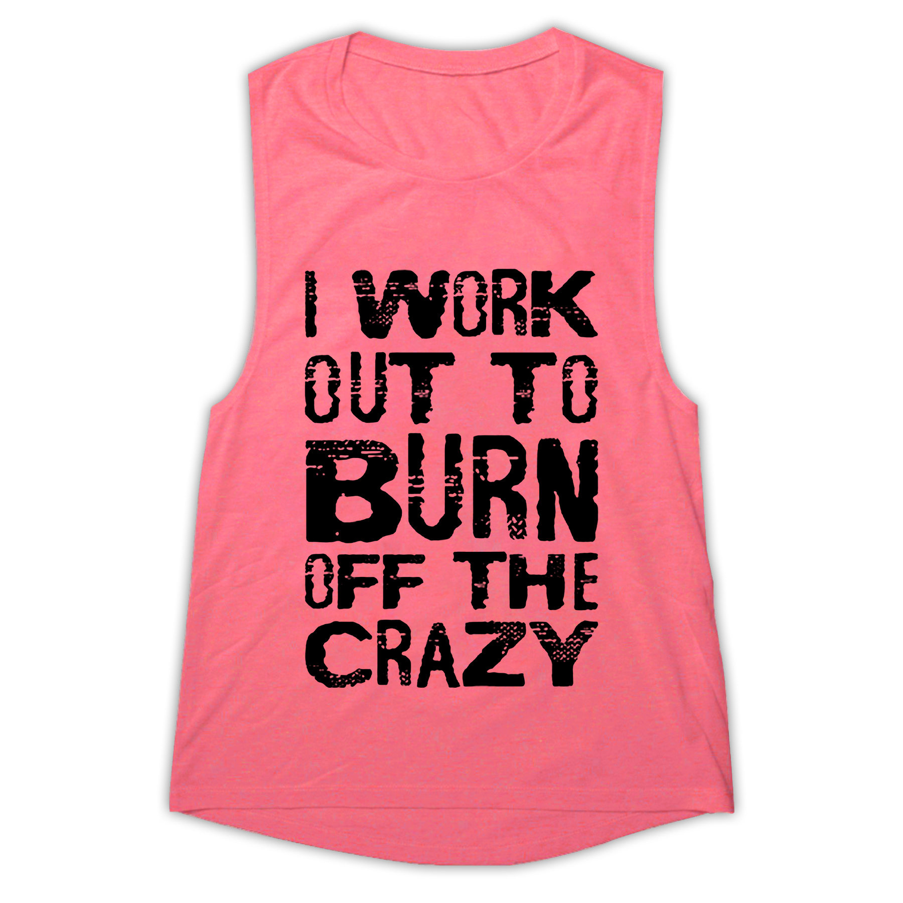 I Work Out To Burn Off The Crazy Printed Women's Vest Image - 10