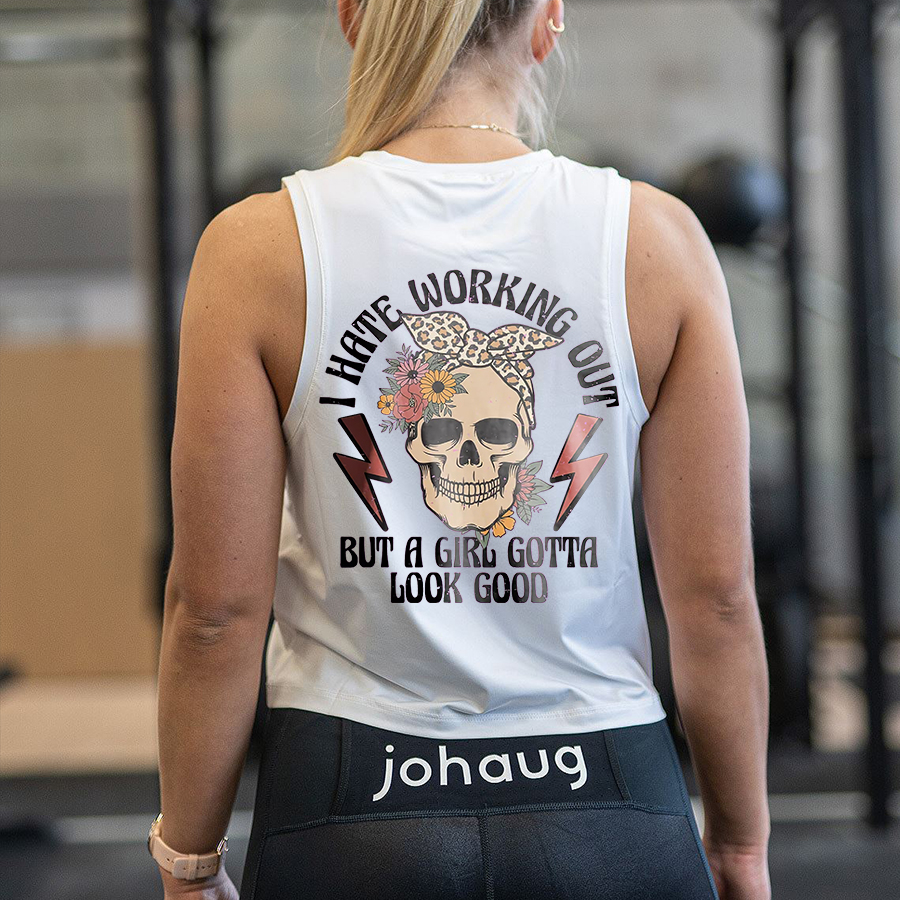 I Hate Working Out But A Girl Gotta Look Good Print Women's Vest-traneing