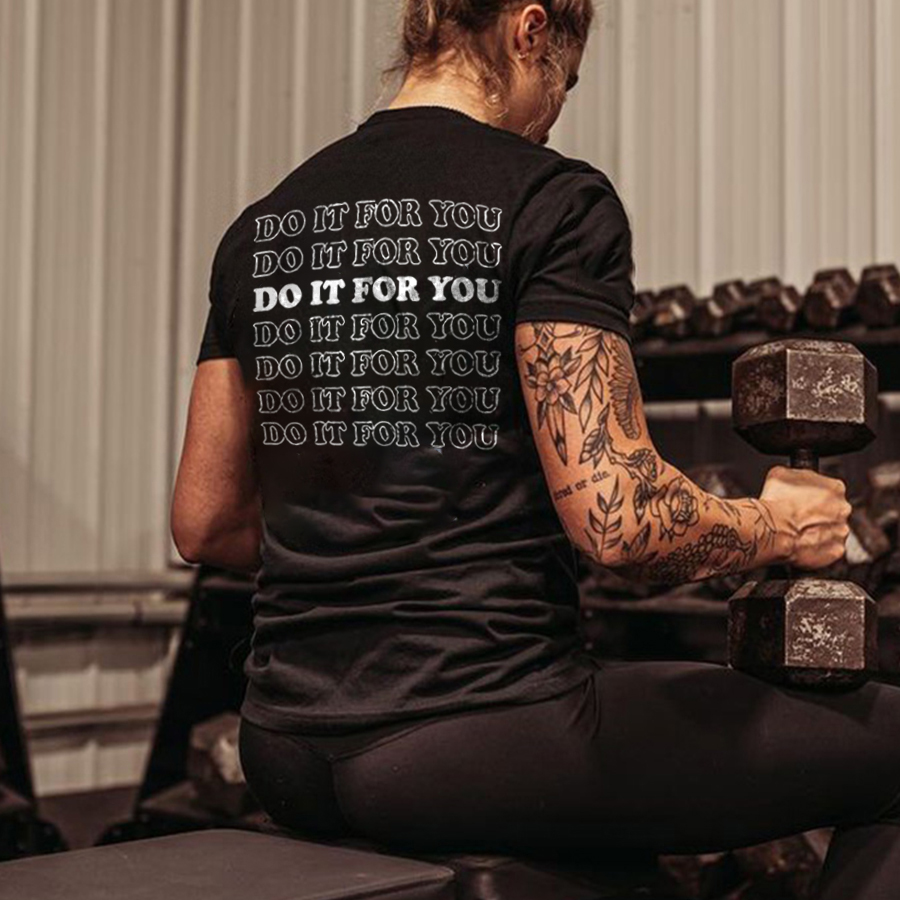 Do It For You Printed Women's T-shirt-traneing