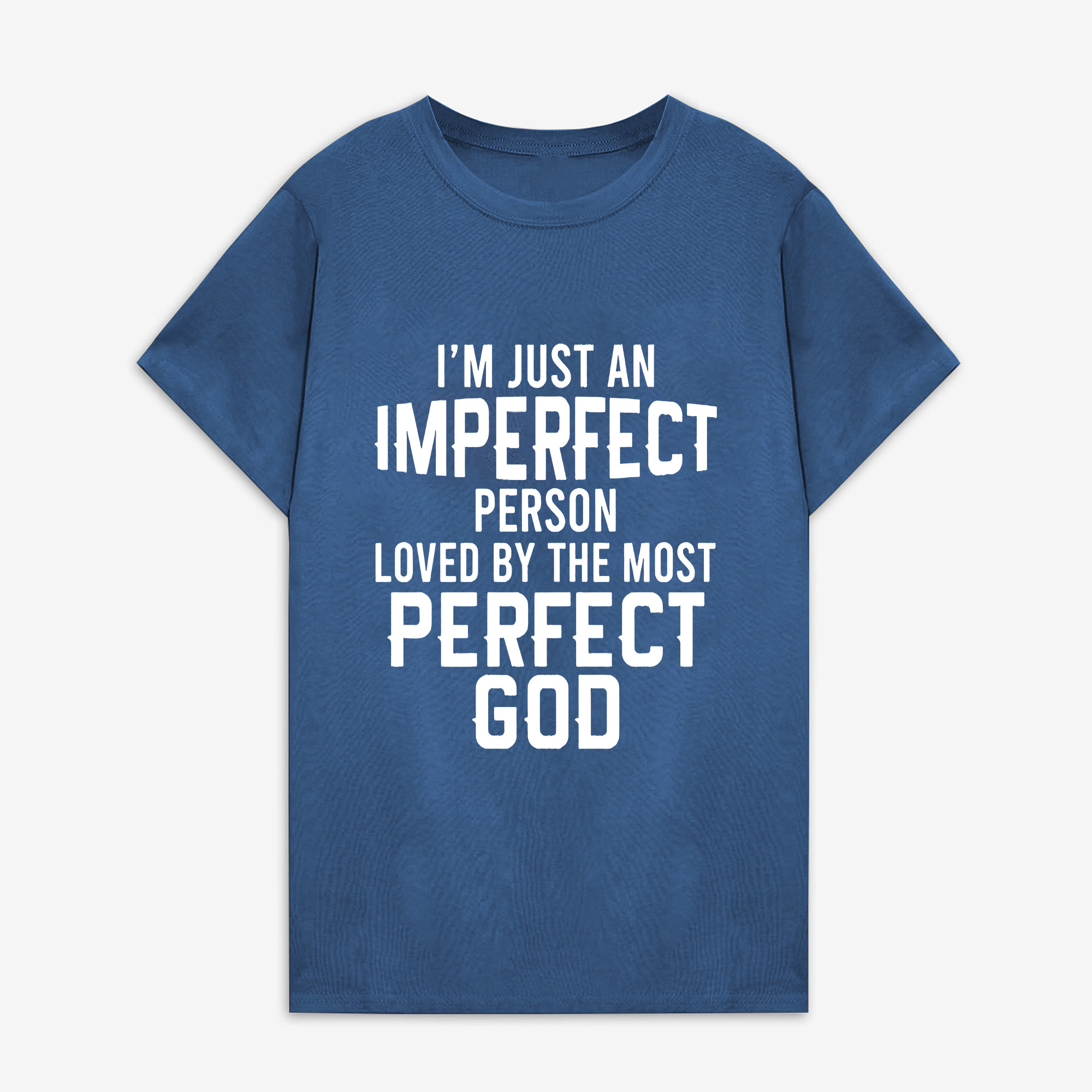 I'm Just An Imperfect Person Loved By The Most Perfect God Printed Women's T-shirt Image - 3