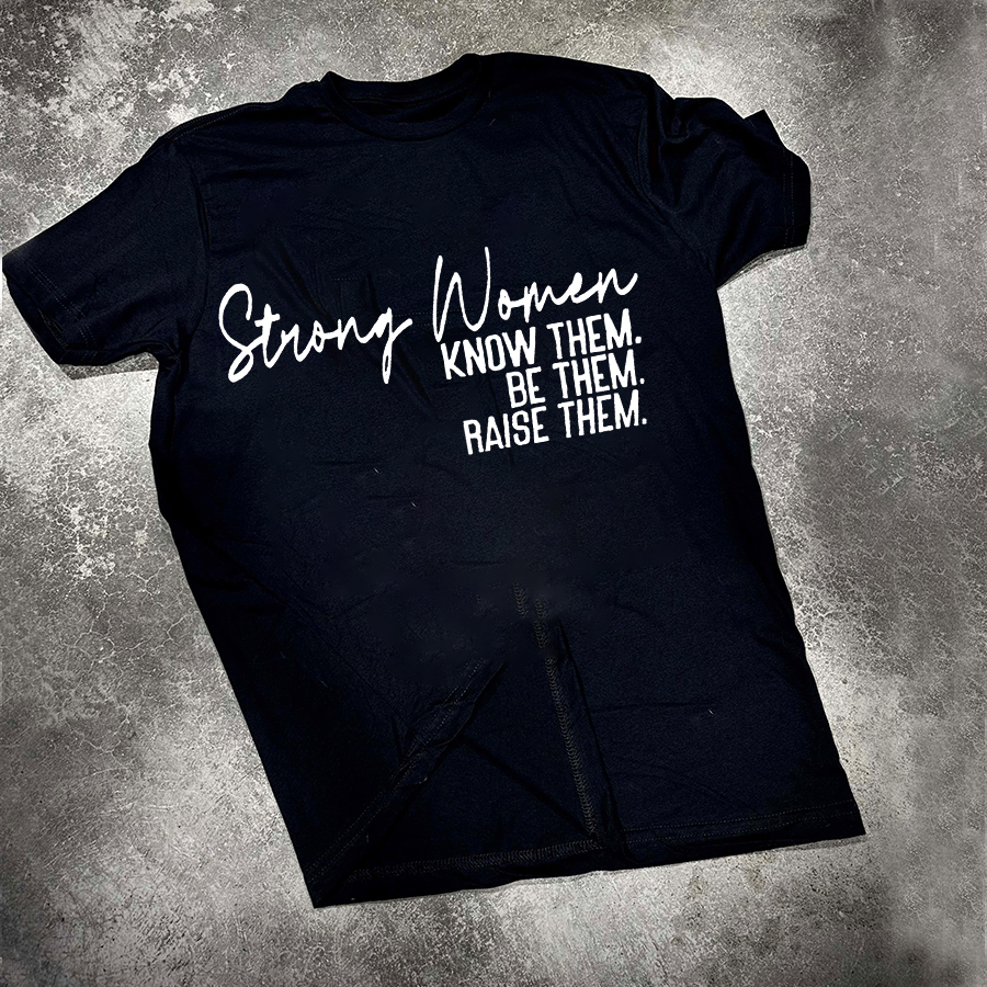 Strong Women Kown Them Printed Women's T-shirt-traneing