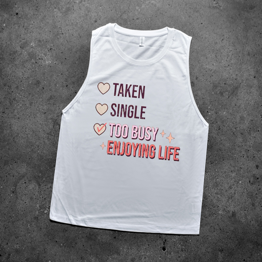 Too Busy Enjoying Life Printed Women's Vest-traneing