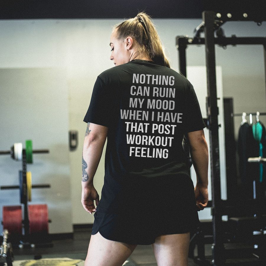 Nothing Can Ruin My Mood Printed Women's T-shirt -traneing