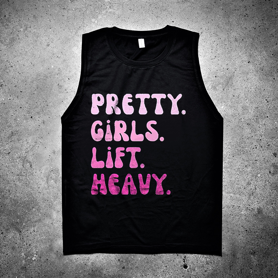 Pretty Girls Lift Heavy Printed Women's Vest