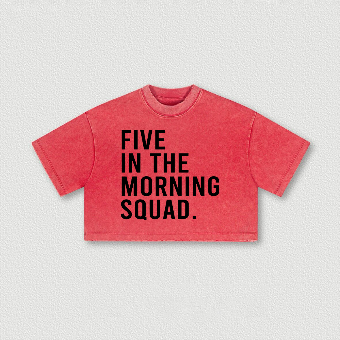 Five In The Morning Squad Printed Washed Women's Cropped Top