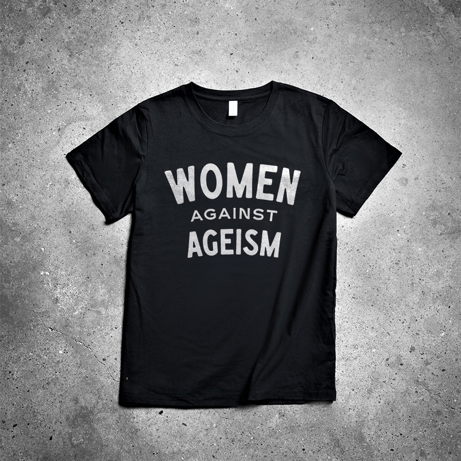 Women Against Ageism Printed Women's T-shirt -traneing