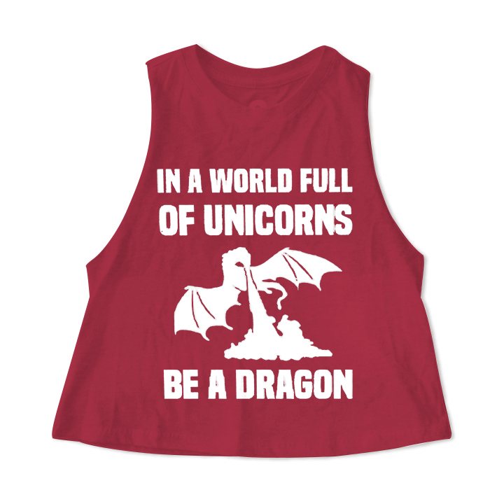 In A World Full Of Unicorns Be A Dragon Print Women's Crop Top -traneing