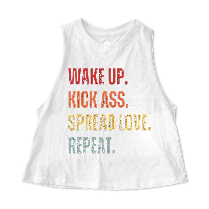 Wake Up. Kick Ass. Spread Love. Repeat Printed Women's Crop Top  Image - 5