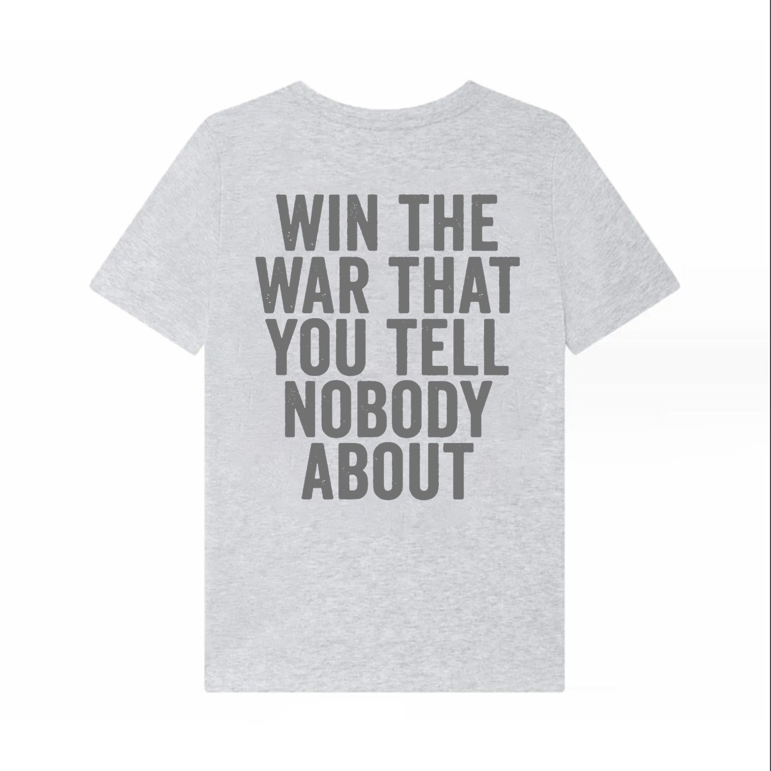 Win The War That You Tell Nobody About Printed Women's T-shirt  Image - 5