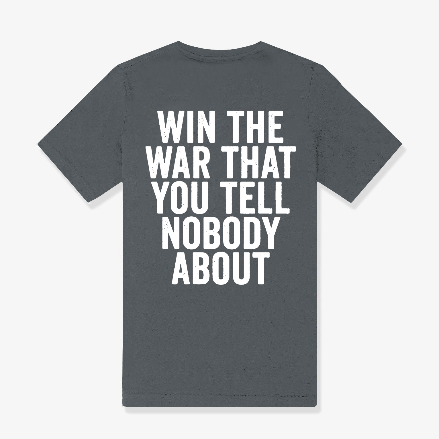 Win The War That You Tell Nobody About Printed Women's T-shirt  Image - 7