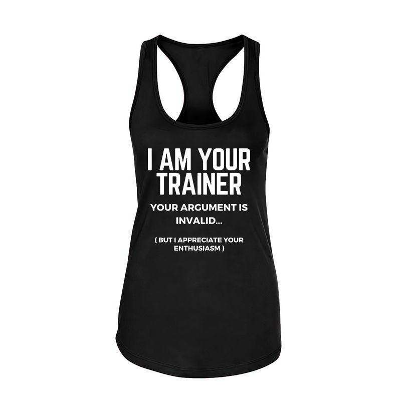 I Am Your Trainer Printed Women's Tank Top