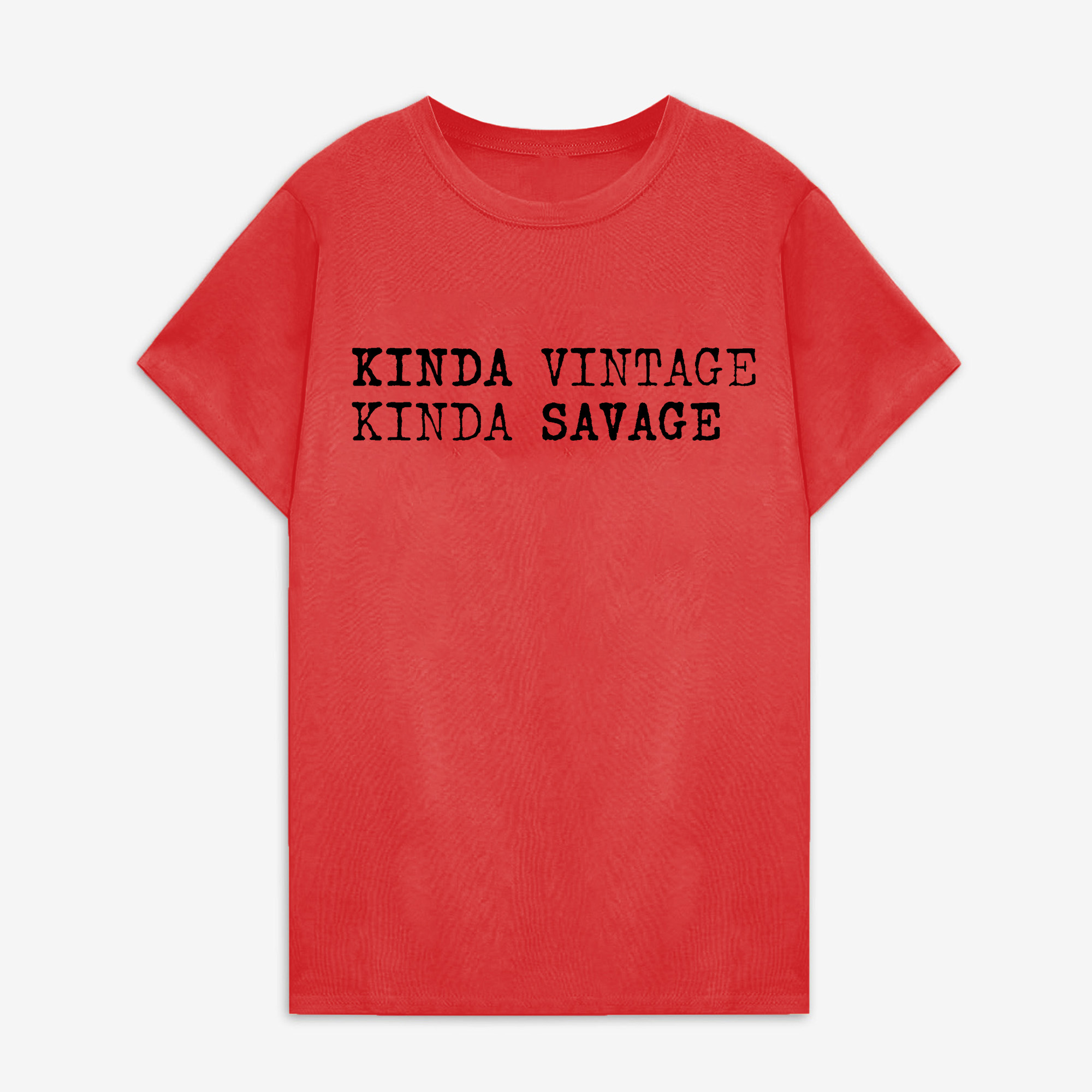 Kinda Vintage Kinda Savage Printed Women's T-shirt -traneing