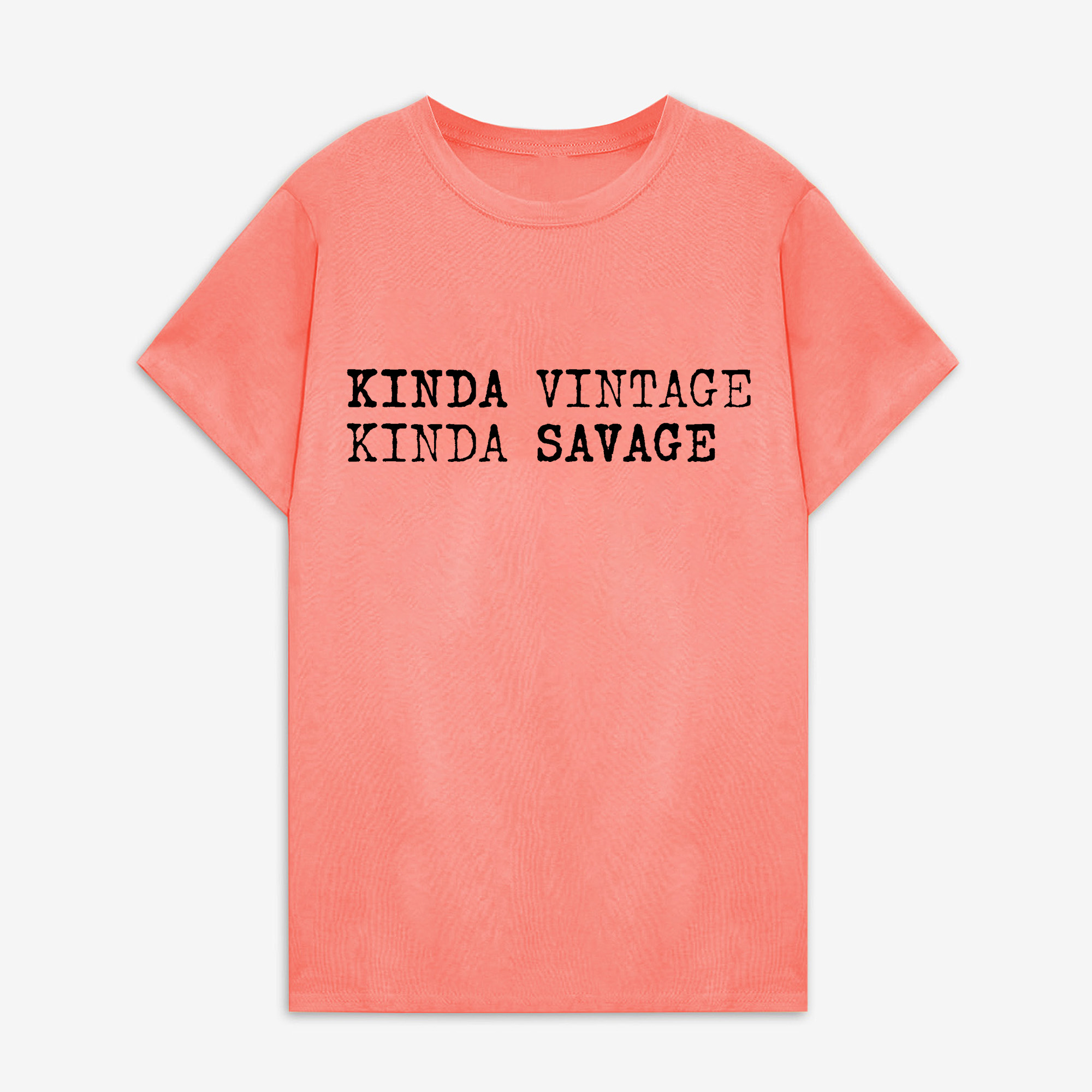 Kinda Vintage Kinda Savage Printed Women's T-shirt -traneing
