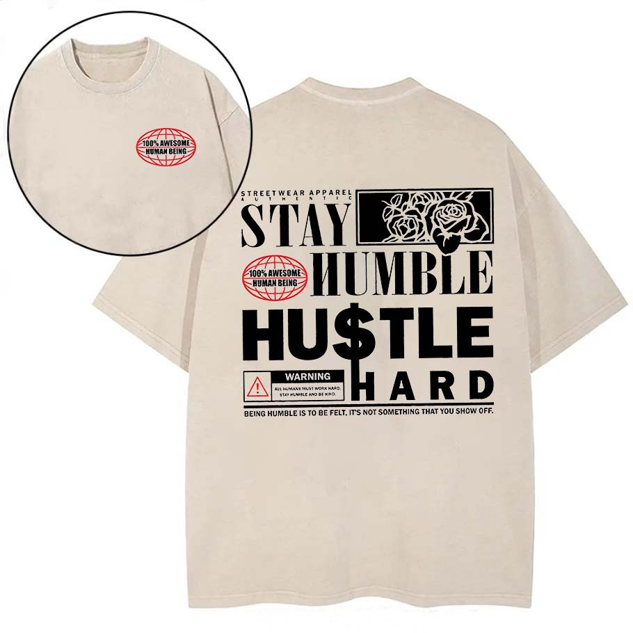 Stay Humble Hustle Hard Printed Oversize Washed T-Shirt-traneing