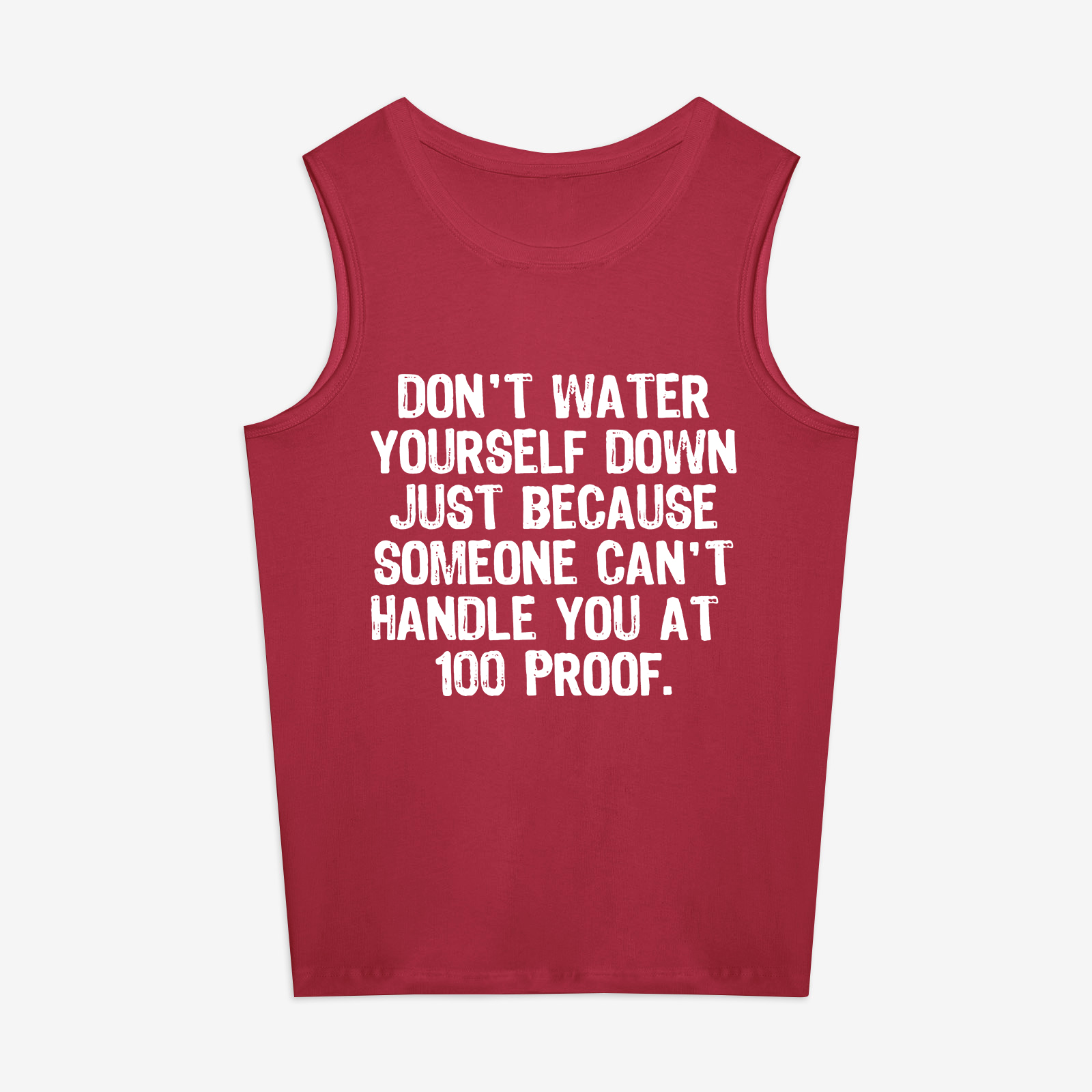 Don't Water Yourself Down Printed Women's Vest-traneing