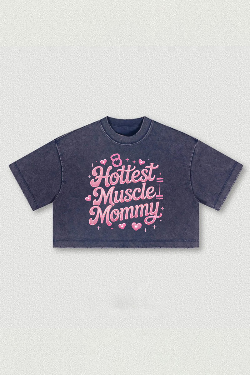 Hottest Muscle Mommy Printed Washed Women's Cropped Top-traneing