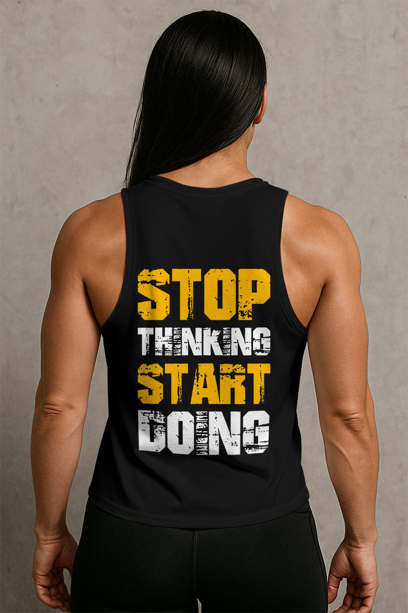Stop Thinking Start Doing Printed Women's Vest-traneing