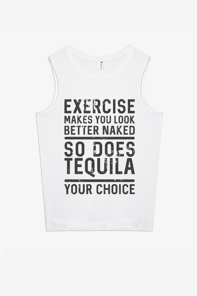 Exercise Makes You Look Better Naked Printed Women's Vest-traneing