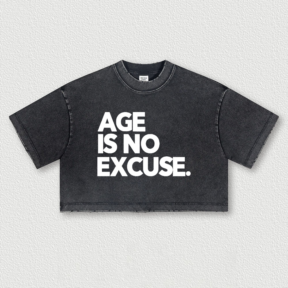 Age Is No Excuse Printed Washed Women's Cropped Top-traneing