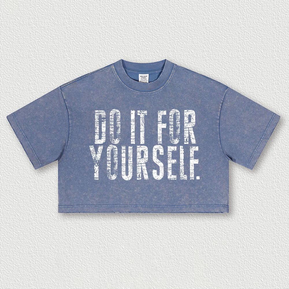 Do It For Yourself Printed Washed Women's Cropped Top-traneing