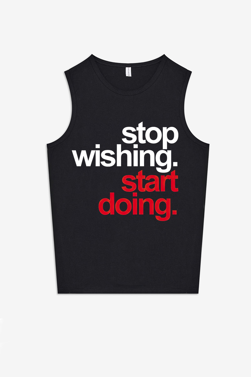 Stop Wishing Start Doing Printed Women's Vest-traneing