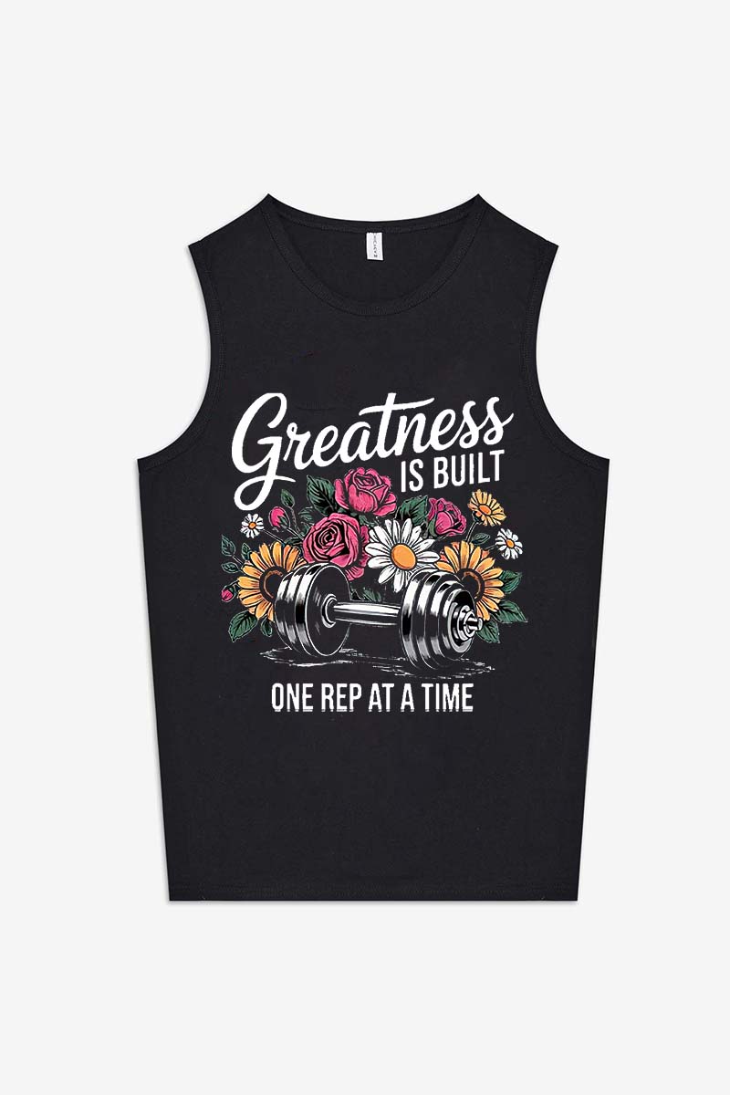 Greatness Is Buil One Rep At A Time Printed Women's Vest Image - 1