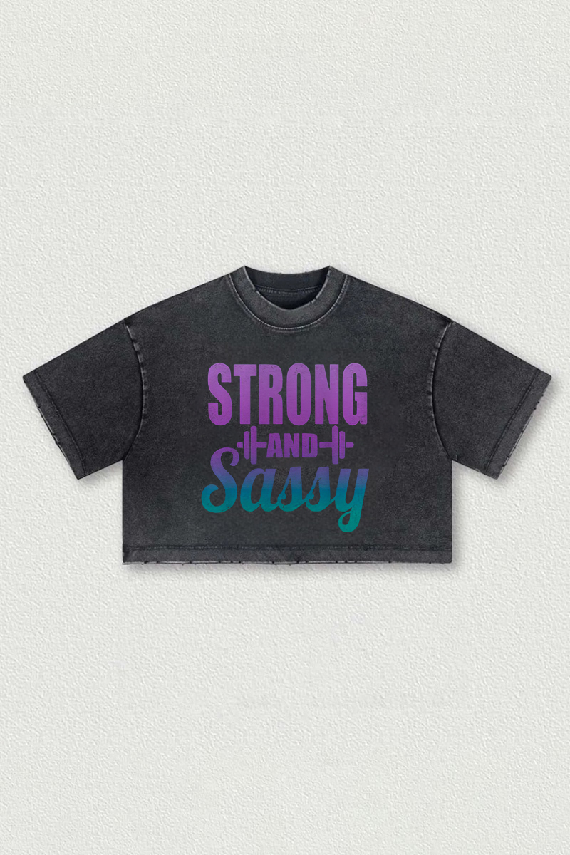 Strong And Sassy Printed Washed Women's Cropped Top-traneing
