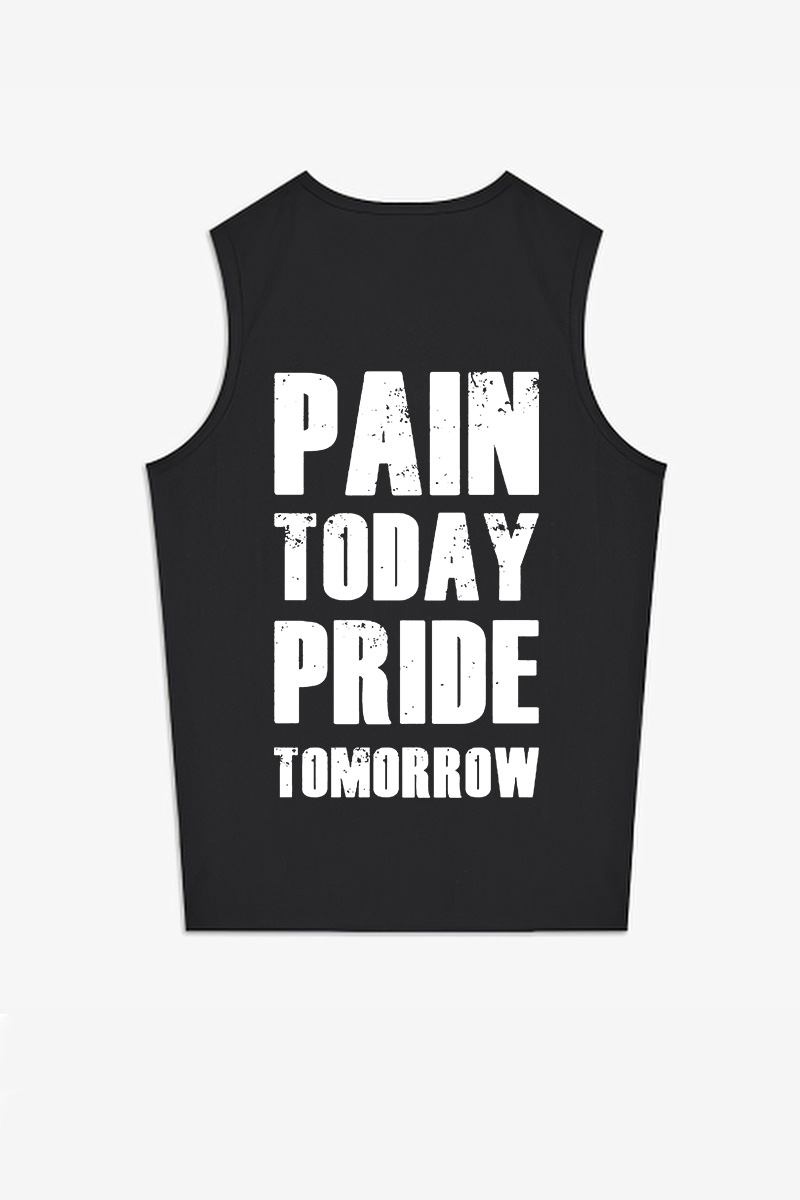 Pain Today Pride Tomorrow Printed Women's Vest-traneing