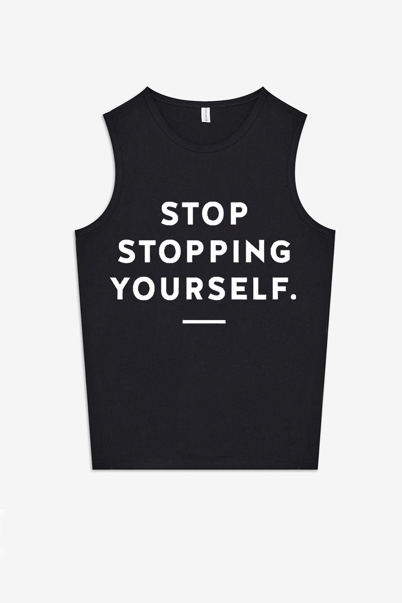 Stop Stopping Yourself Printed Women's Vest-traneing