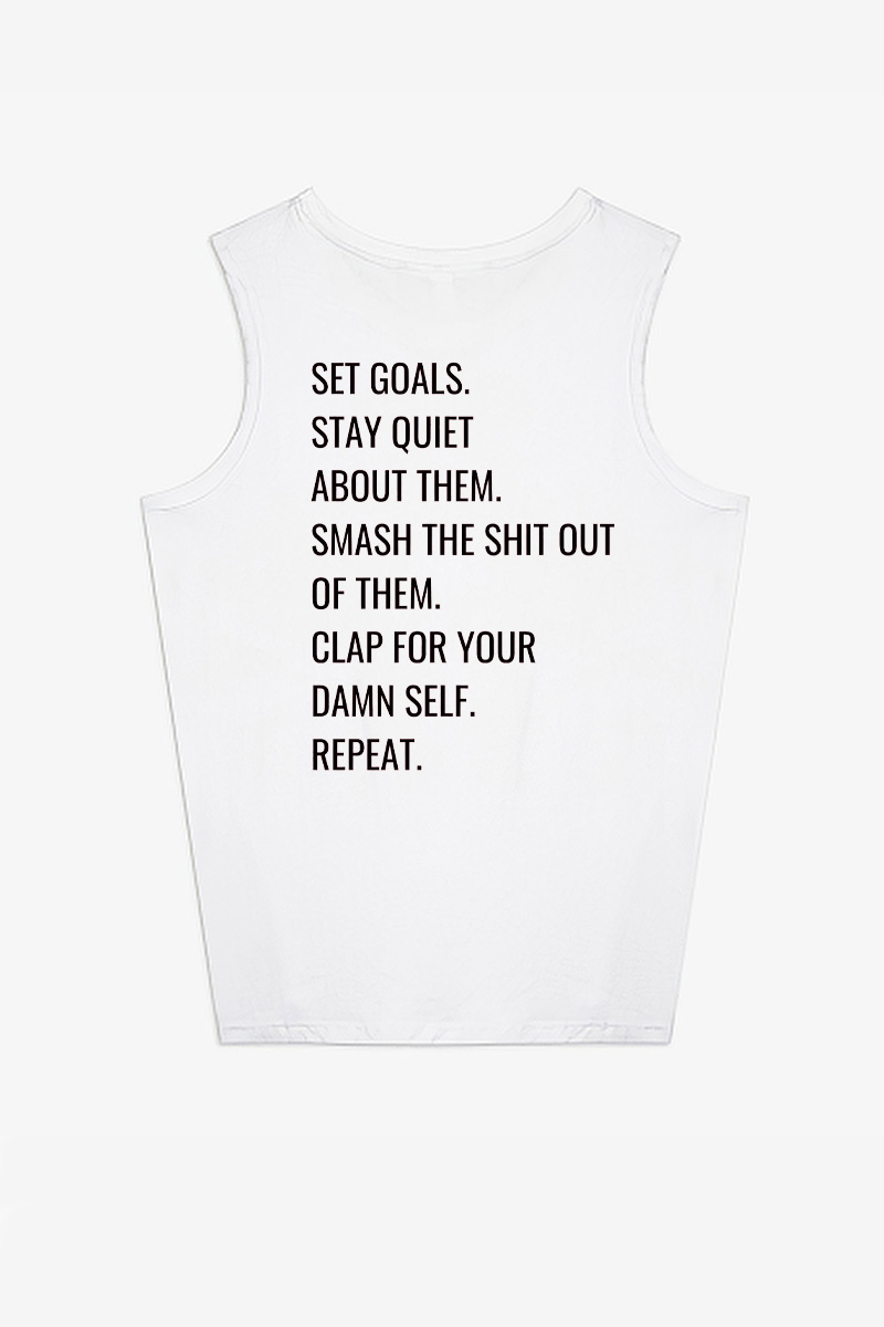 Set Goals Stay Quiet About Them Printed Women's Vest Image - 1