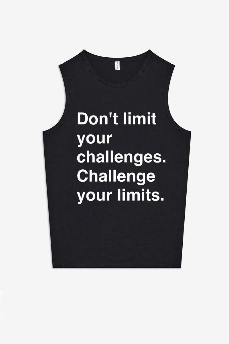Don't Limit Your Challenges Challenge Your Limits Printed Women's Vest-traneing