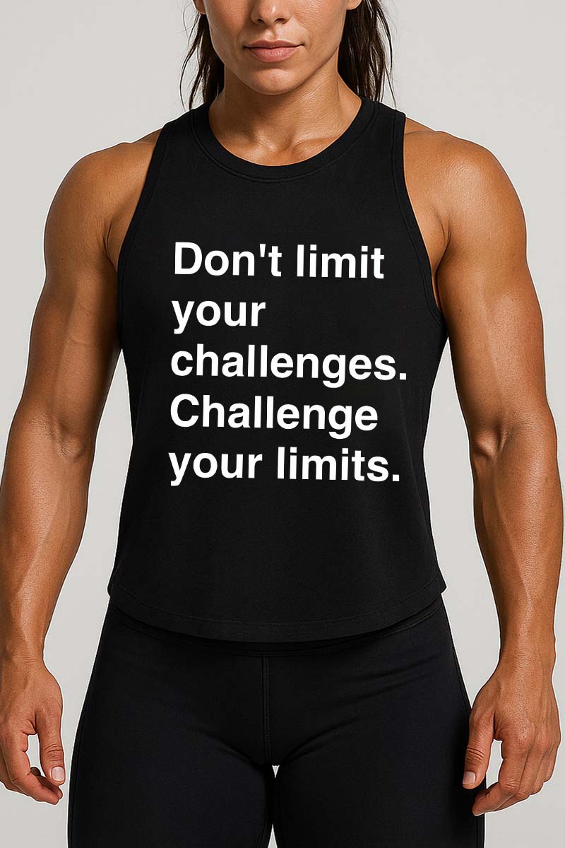Don't Limit Your Challenges Challenge Your Limits Printed Women's Vest-traneing