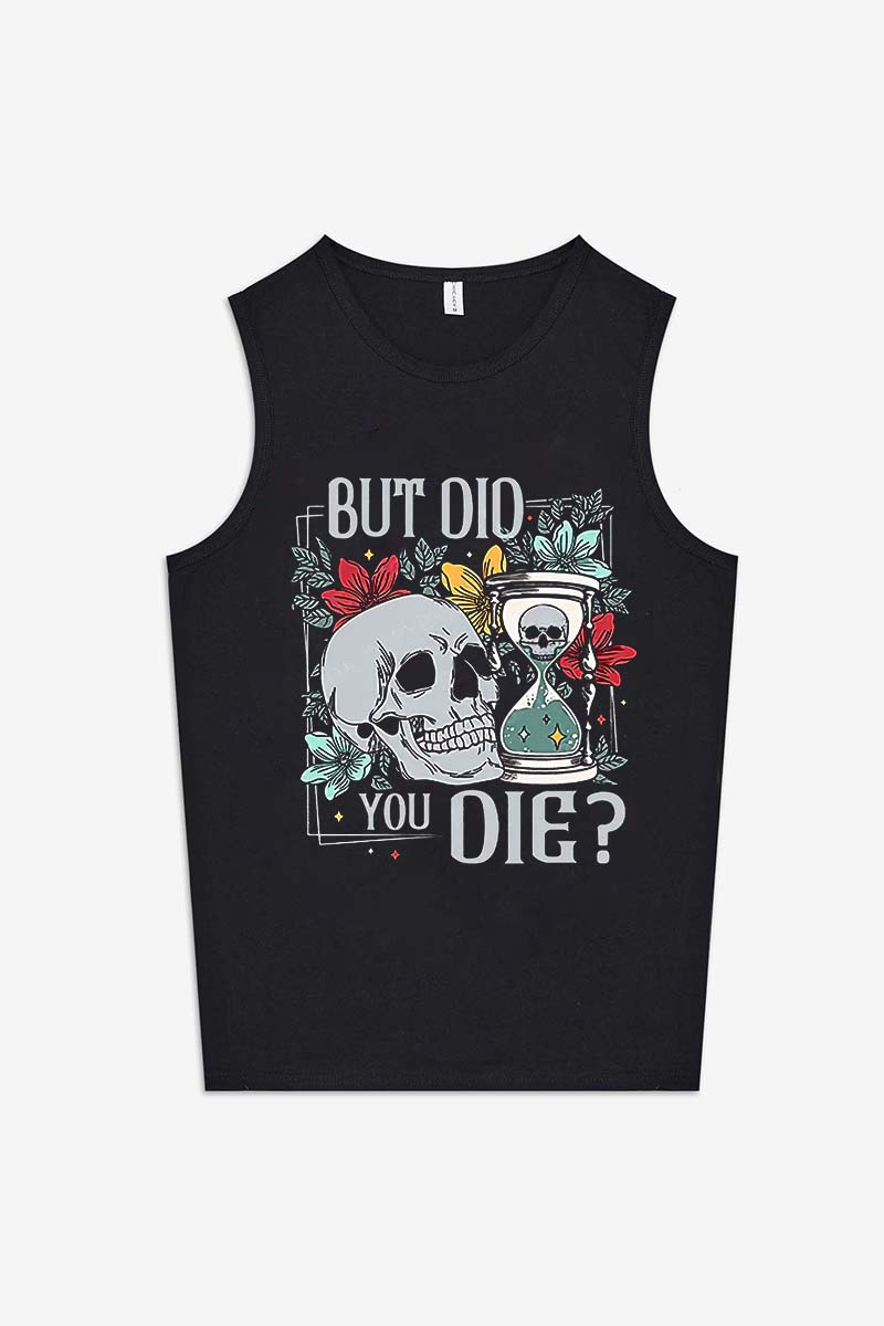 But Did You Die Printed Women's Vest-traneing