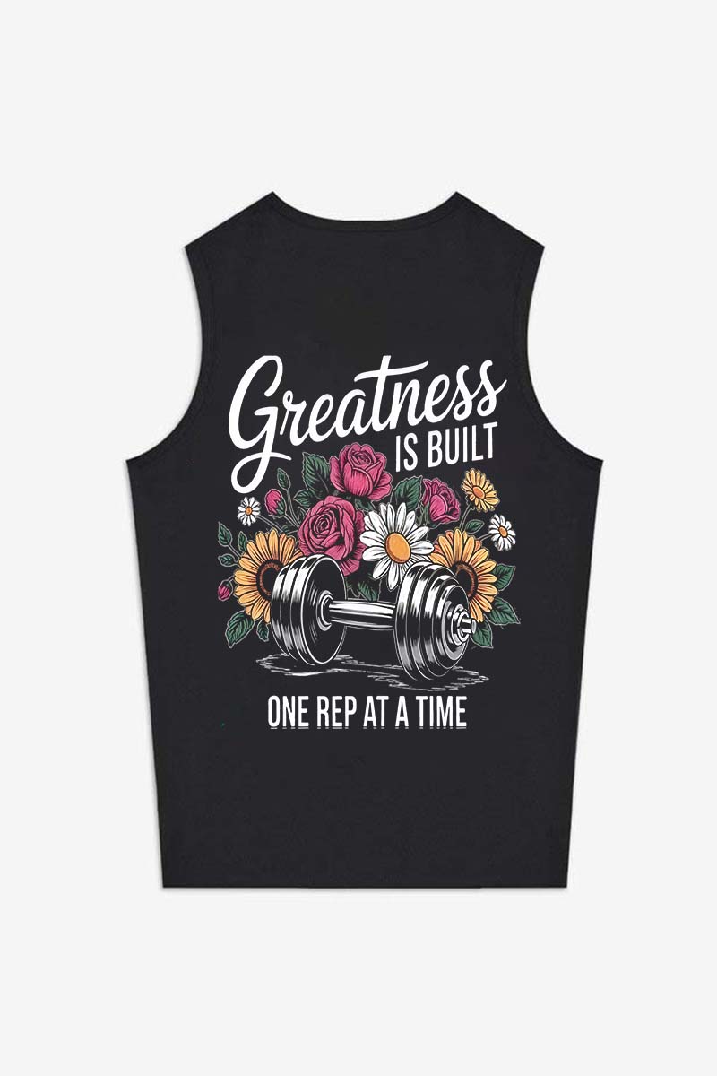 Greatness Is Built One Rep At A Time Printed Women's Vest-traneing