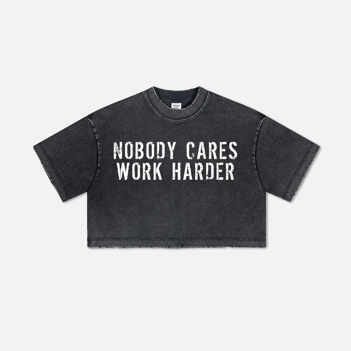 Nobody Cares Work Harder Printed Washed Women's Cropped Top-traneing