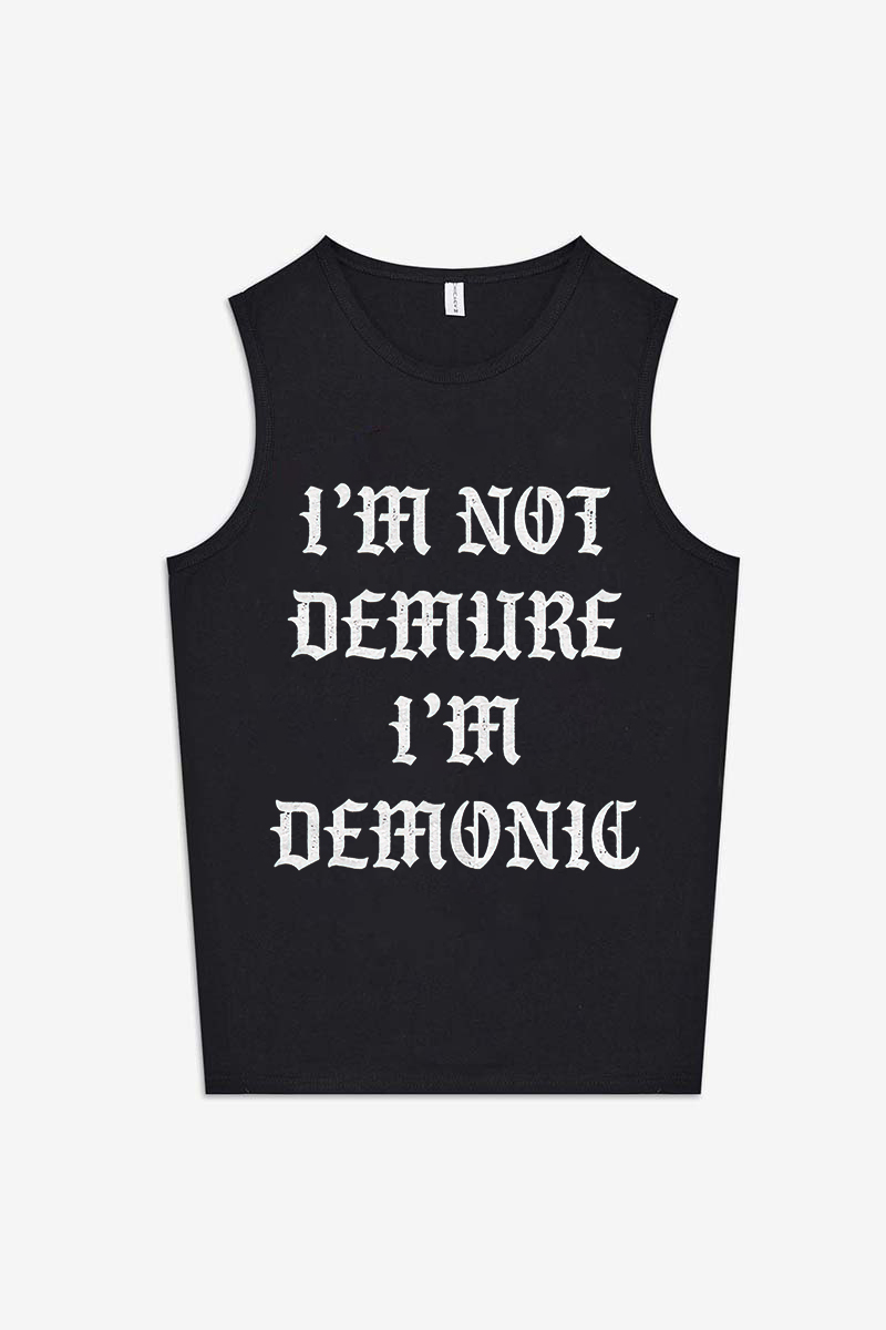 I'm Not Demure I'm Demonic Printed Women's Vest-traneing